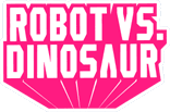 Robot Vs Dinosaur