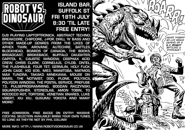 Robot Vs Dinosaur flyer - Friday 18th July