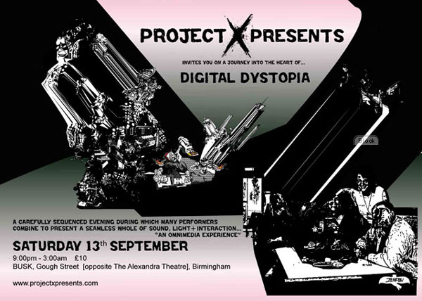 Project X Presents - Digital Dystopia, Friday September  13th